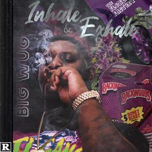 Inhale & Exhale (Explicit)