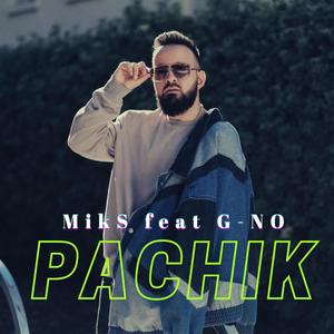 Pachik(feat. G-No)
