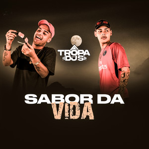 Sabor Da Vida (Explicit)