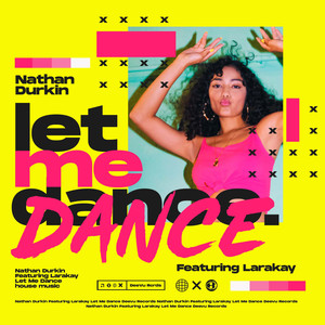 Let Me Dance (Extended Mix)