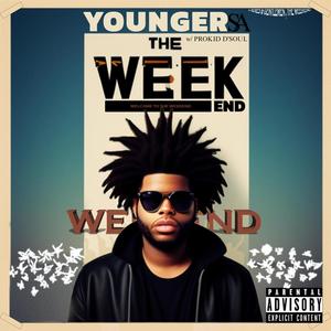 The Weekend (Explicit)