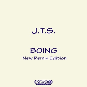 Boing (New Remix Edition) [Explicit]