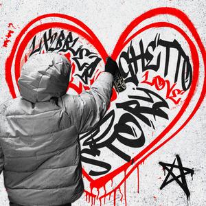 Ghetto Love Story (Explicit)