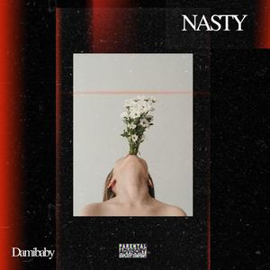 NASTY (Explicit)