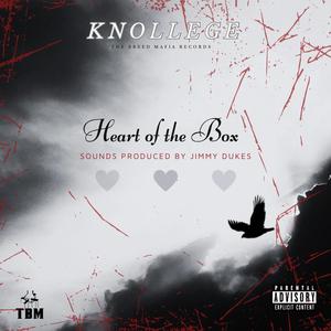 Heart of the Box (feat. Knollege) [Explicit]