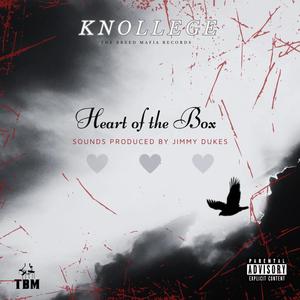 Heart of the Box (feat. Knollege) (Explicit)