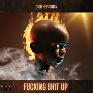 ****ing **** up (Explicit)