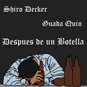 Después de una Botella