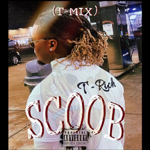 Scoob (T-Mix|Explicit)