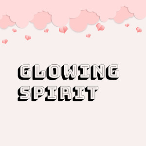 Glowing Spirit