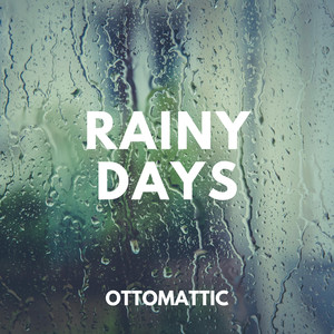 Rainy Days