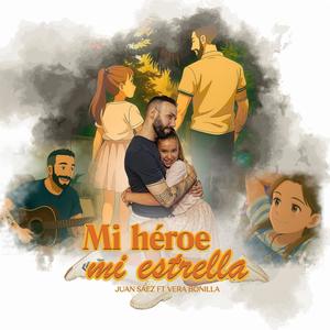 Mi héroe, mi estrella