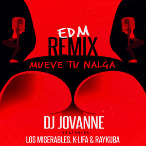 Mueve Tu Nalga (EDM Remix)