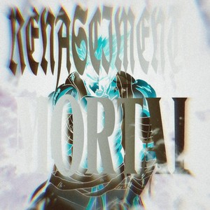 RENASCIMIENTO MORTAL (ULTRA SLOWED)