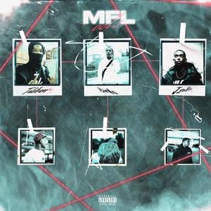 MFL Vol 1. (Explicit)