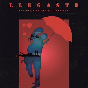 Llegaste (feat. Esleiter Mc & Jenniloo) [Explicit]