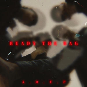 READY THE BAG (feat. Alphateyy, YUNG RI-G, S.A, Armand K & sushikid) [Explicit]