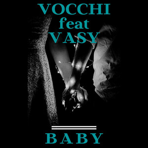 Baby (feat. Vasy)