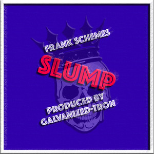 Slump (Explicit)