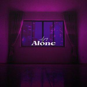 Alone (Explicit)