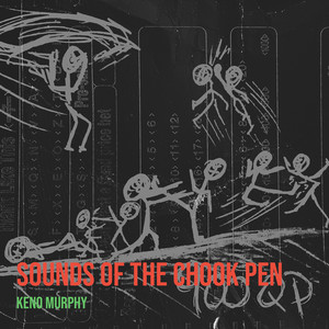 Sounds of the Chook Pen (Explicit)