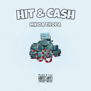 Hit & Cash (Explicit)