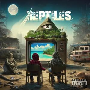 REPTILES (Explicit)