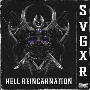 Hell Reincarnation (Explicit)