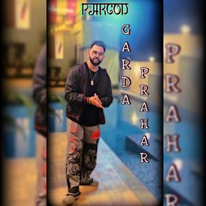 Garda Prahar (feat. BeatsbyMedley)