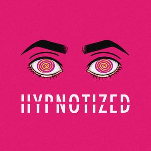 Hypnotized