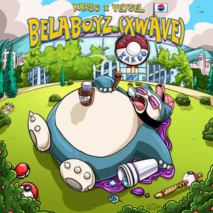 BELABOYZ (XWAVE) (Explicit)