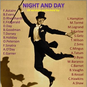 Night and Day (28 Versions Performed By:)