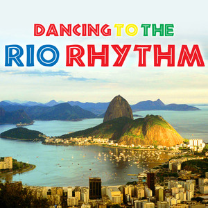 Dancing To The Rio Rhythm