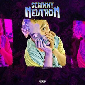 Scrimmy Neutron (Explicit)