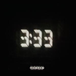 333, Pt. 1 (Explicit)