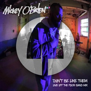 Don't Be Like Them[feat. Sarah Craig & DJ Seith] (Live off the Floor Band Mix Radio Edit)