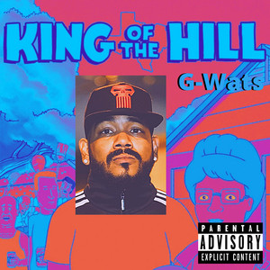 King of the Hill (Explicit)