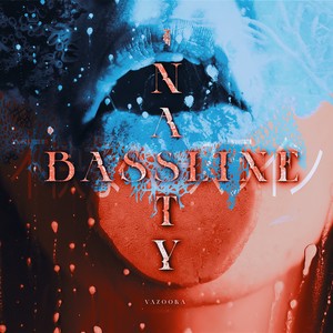 Nasty Bassline