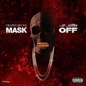 Mask Off(feat. Kd & keetron) (Explicit)