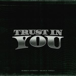 Trust In You