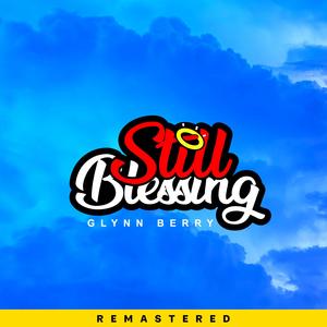Still Blessing (Remastered)