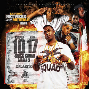 32 Bricksquad (feat. OJ da Juiceman, YBC, Lil Dre, Waka Flocka & Wooh Da Kid) (Explicit)