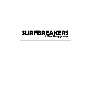 Surfbreakers and the Bellygroove