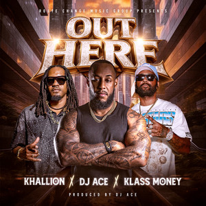 Out Here (Explicit)