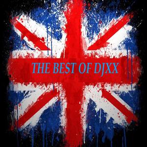 The Best of Djxx