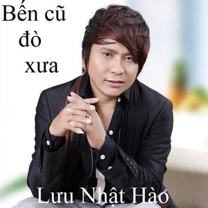 Bến cũ đò xưa