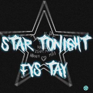 STAR TONIGHT (Explicit)