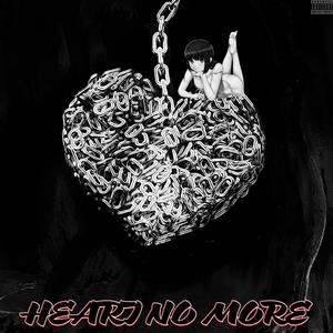 Heart No More (Explicit)
