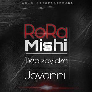 Rora(feat. M.E & Jovanni)