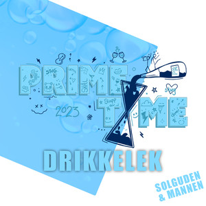 Drikkelek Prime Time 2023 (Explicit)